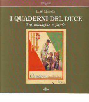 Visualizza i dettagli per I quaderni del Duce. Tra immagine e parola Immagine di I quaderni del Duce. Tra immagine e parola
